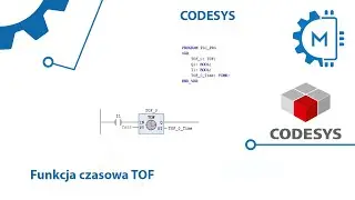 CODESYS - Funkcja czasowa TOF
