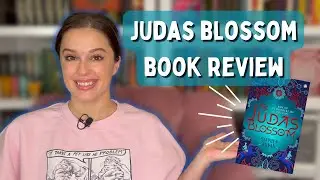 THE JUDAS BLOSSOM || book review
