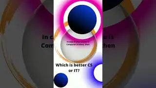 Computer science or Information technology 😊😀 | Which one is better for career #education #computer
