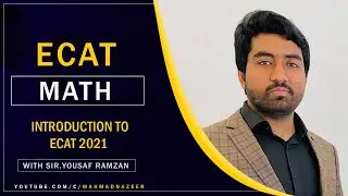Introduction to Ecat 2021 @MAhmad Nazeer
