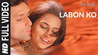 Labon Ko [Full Song] | Bhool Bhulaiyaa
