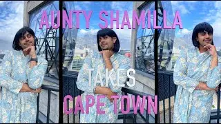 AUNTY SHAMILLA TRAPPED IN THE CAPE WHEEL! | SHAMILLA TAKES OVER CAPE TOWN