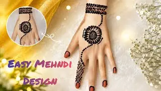 Easy Flower Mehndi Design 🌼 | Simple & Elegant Mehndi for Beginners | Step by Step 