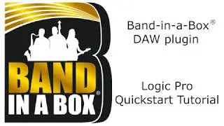 Band-in-a-Box® for Mac: DAW Plugin Quickstart in Logic Pro