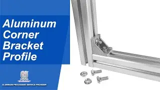 How to assemble aluminum corner bracket?#aluminumprofile #cncparts