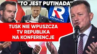 "To Putinada". Tusk blokuje TV Republika. Błaszczak: Reżim Tuska nie znosi krytyki