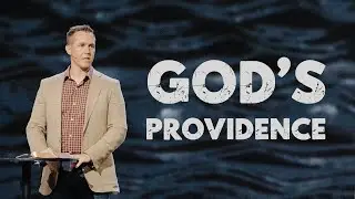 God's Providence | Matt Beasley