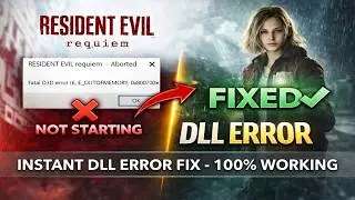 Resident Evil 9 Requiem Not Launching Fix 🔥 DLL Error, Crash & Game Not Starting (PC)