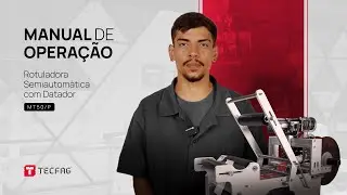 Manual de Operação | Rotuladora Semiautomática - MT50
