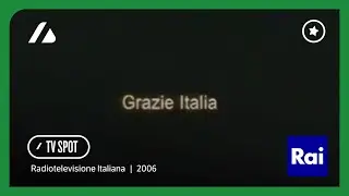 RAI - Grazie Italia | Post-World Cup TV Spot (2006)