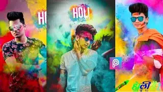 Holi Special Photo Editing | Holi Photo Editing Picsart | Picsart Editing | Picsart New Editing