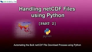 Automating Bulk netCDF File Download Process using Python [Part 2]