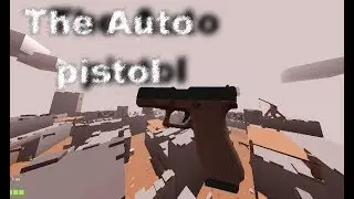The NEW AUTO PISTOL
