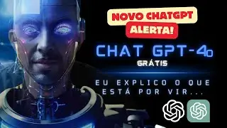 Como usar o Chatgpt 4o Grátis - Cria imagens - Lê vídeos e áudios - (Te explico as novidades)