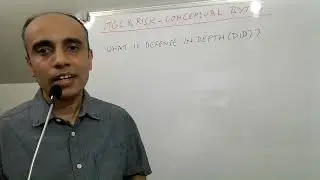 IT with Varun Vohra - ITGC & Risk - Conceptual Bytes - What is Defense in Depth (DiD)?