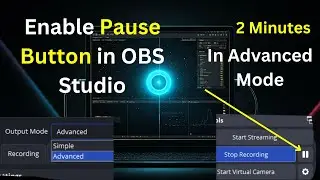 How to Enable Pause Button in OBS Studio During Recording  Fix Pause Button Issue in 2 Minutes