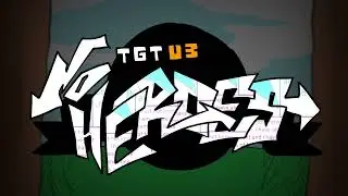 Tails Gets Trolled: Update 3 - No Heroes (No Villains B-Side)