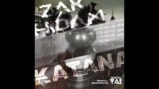 ZAK HIDAN - Katana (OST The Mortal Tai)