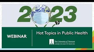 Hot Topics in Public Health 2023