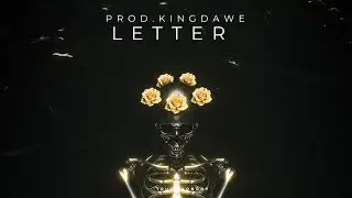 [FREE] HAMMALI X NAVAI TYPE BEAT - “ LETTER “ (PROD.KINGDAWE)