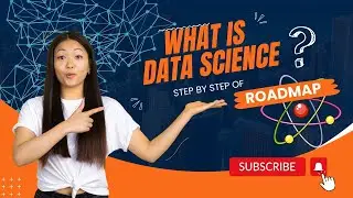 What is Data Science? | Data Science course roadmap 2024