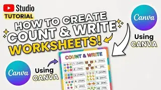 How to Create a Count and Write Worksheet in Canva | Canva Worksheet Tutorial for Beginners