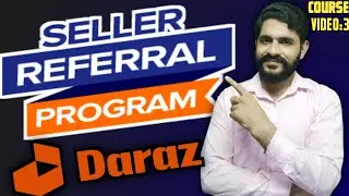 daraz referral code | daraz referral code kaise banaye 2023 | daraz seller account on mobile