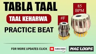 Fast Tabla Keherwa Taal For Practice | Tabla & Percussion Mix | Mag loops