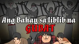 ANG BAHAY SA LIBLIB NA GUBAT | Animated Aswang Story | Tagalog Horror Animation