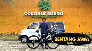BENTANG JAWA (part 1) | GOWES 1500 KM MELINTASI PULAU JAWA