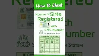 How To Check Number Of SIMs Registered With CNIC