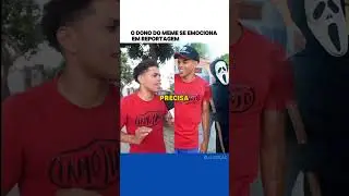 O Dono do meme se emociona| #frases #reflexão #motivacional #memes