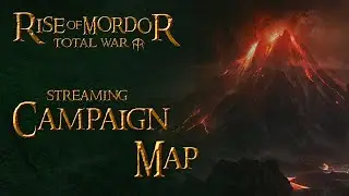 The Next Update Announced! - Rise Of Mordor Campaign Map Stream