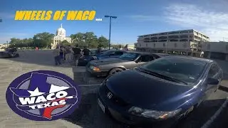 Wheels of Waco Morning Car Meet