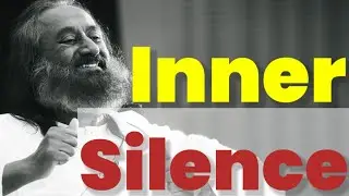 Find The Inner Silence | Knowledge Talk by #Gurudev #SriSriRaviShankar