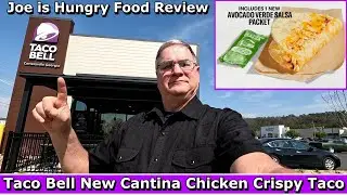 Taco Bell New Cantina Chicken Crispy Taco Review | Limited Time Offer | Joe is hungry 🌮🌯🐔💃🏻🌶️