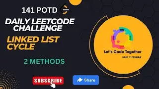 Linked List Cycle| Linked List |Daily Leetcode Challenge | Leetcode141 | Easy