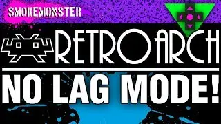 RetroArch No-Lag Mode: How-To Setup Runahead Mode | SmokeMonster