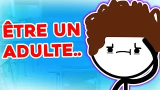 Pourquoi Être un Adulte c'est Chiant