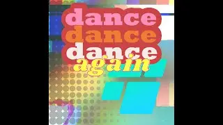 Penny and the Pablos - Dance Again