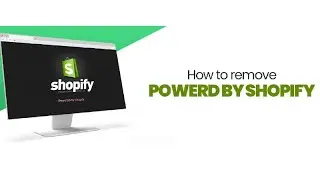 How to Remove 'Powered By Shopify' on Shopify Store | How to remove footer credit in Shopify