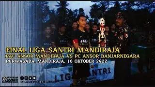 Final Liga Santri, PAC Mandiraja vs PC Ansor Banjarnegara