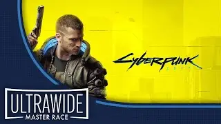 Cyberpunk 2077 | Ultrawide Review - 16:9/21:9/32:9 Comparison & Gameplay!