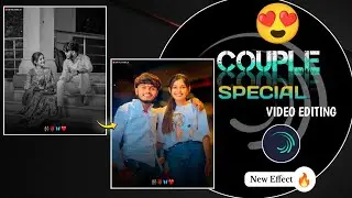 Couple Video Editing Alight Motion | Love Couple Video Editing | Alight Motion | EDITOR SOHAN 30