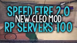 [SAMP 0.3.7] CLEO Speed Fire 2.0 - Works in RolePlay servers ● Belciuu