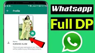How To Set Full Size Photo In Whatsapp Dp | WhatsApp par Full Dp Kaise Lagaye | DP Photo|SAME TV