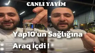 Epi Canlı Yayım : Yap10'la Battle Qalmaqalı + Araq Stəkanı Şousu