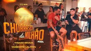 CHURRASCO DO MILHÃO 2024 - MEU AMOR