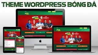 Theme WordPress Bóng Đá Giống BongVip - Theme Wordpress Affiliate Cá Cược Bóng Đá