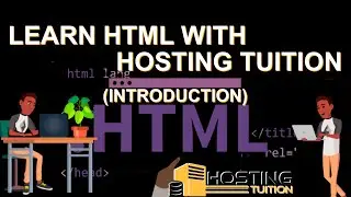 What Is HTML |  Core of Web Design  | Learn  With Hosting Tuition